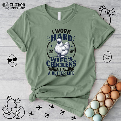 I Work Hard For Better Life Unisex Tee
