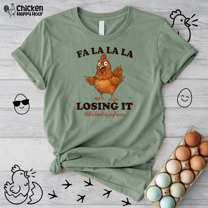 FA LA LA LA Losing it Unisex Tee