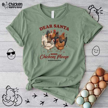 Dear Santa More Chickens Please Unisex Tee