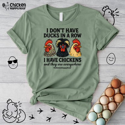 I Don't Have Ducks In A Row Unisex Tee