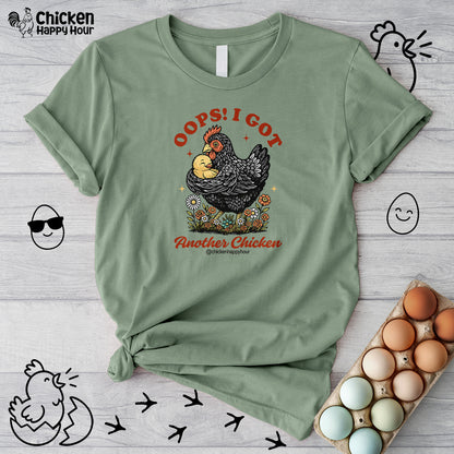 Oops! I Got Another Chicken Unisex Tee
