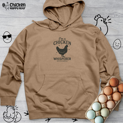 I'm A Chicken Whisperer Hooded Sweatshirt
