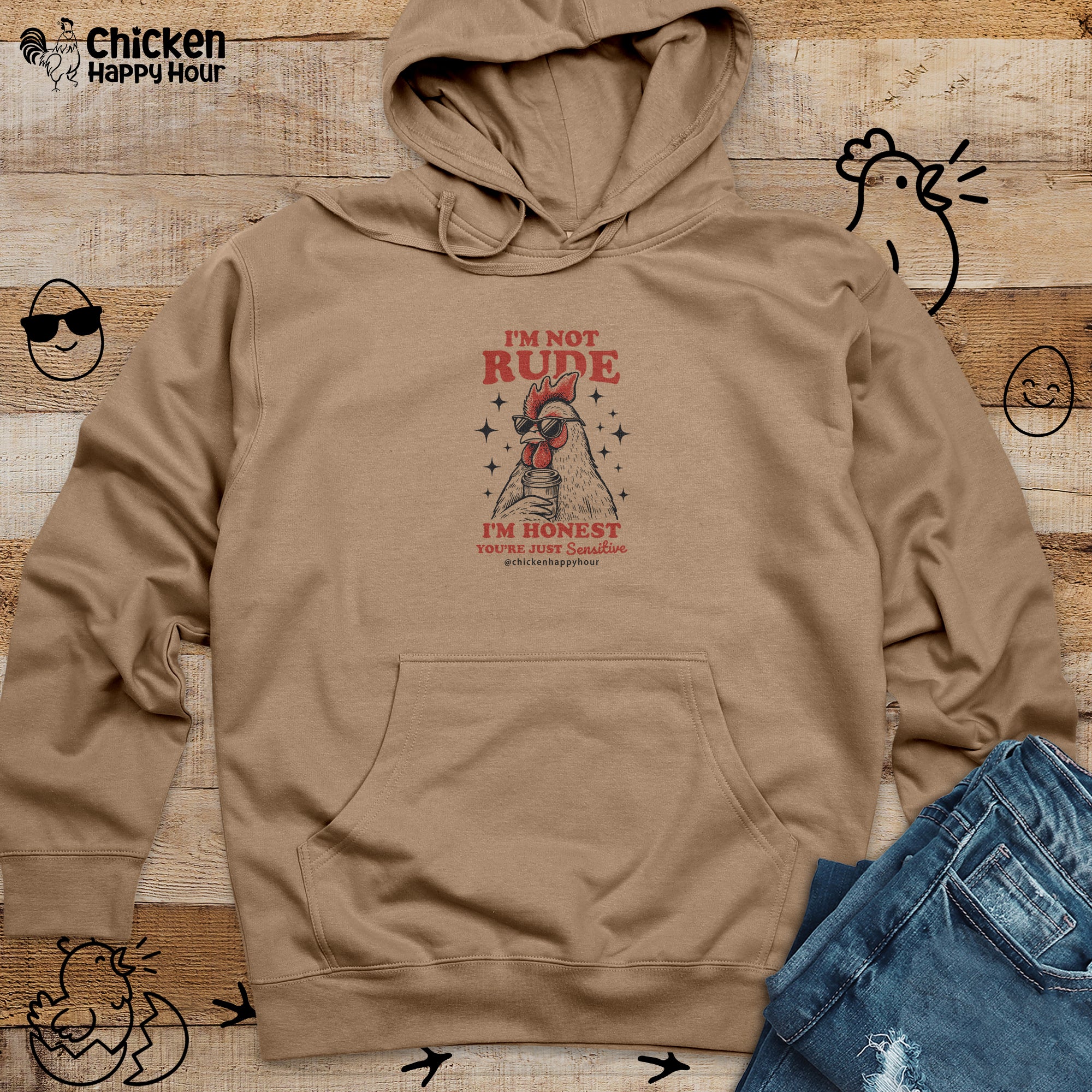 I'm Not Rude Hooded Sweatshirt