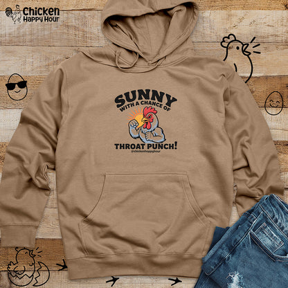 Sunny with a Chance of Throat Punch Hooded Sweatshirt