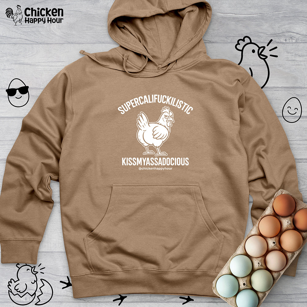 Supercalifuckilistic Kissmyassadocious White Hooded Sweatshirt