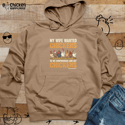 My Wife Wanted Chickens Hooded Sweatshirt