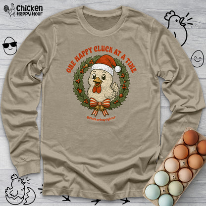 One Happy Cluck at a Time Long Sleeve