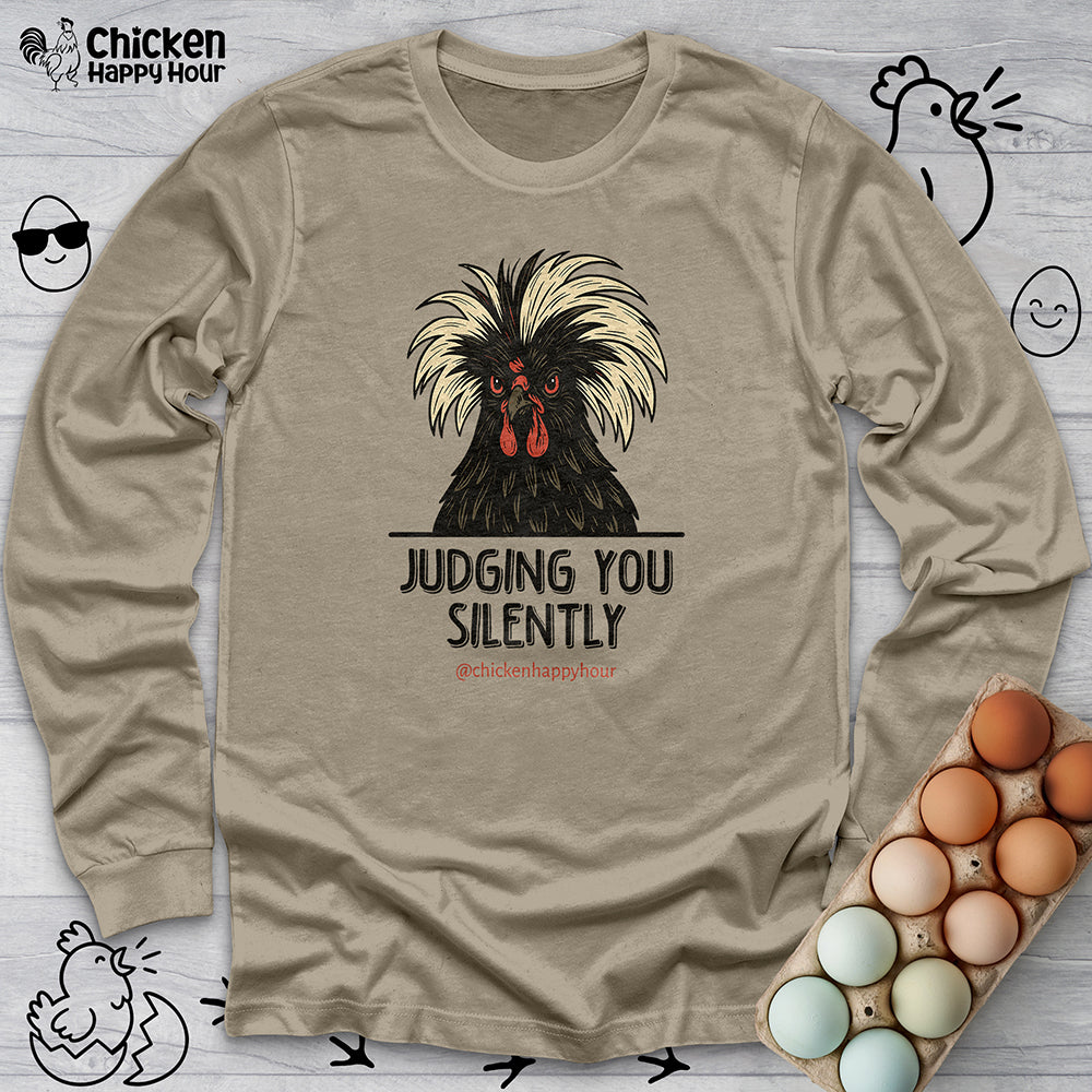 Judging You Silently Long Sleeve
