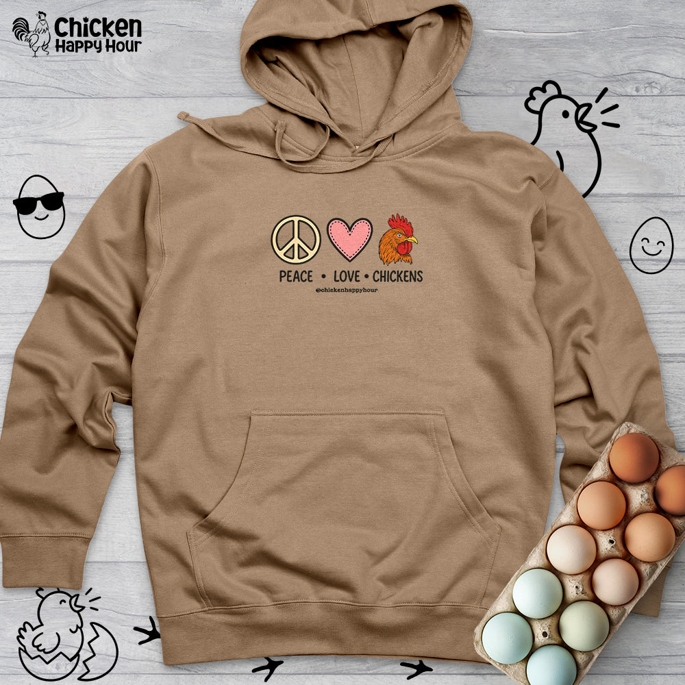 Peace Love Chickens Hooded Sweatshirt