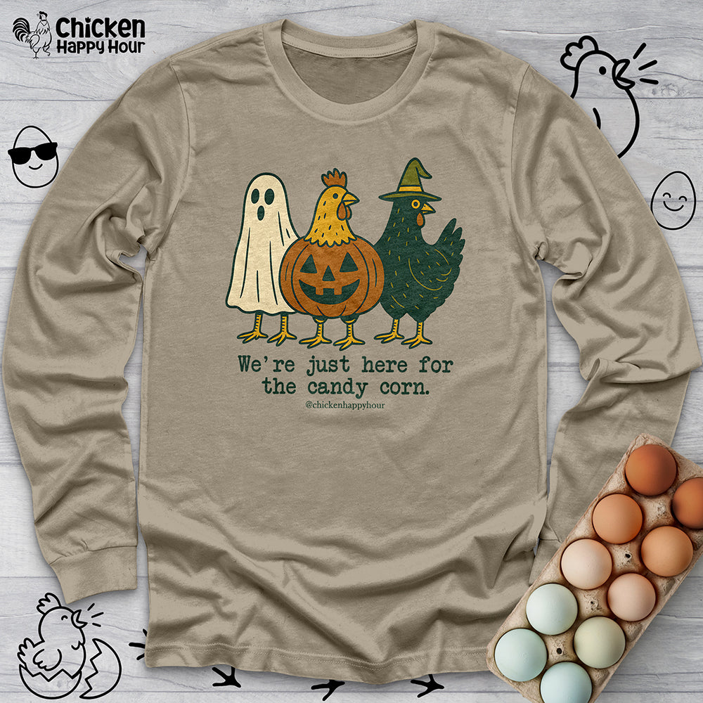 We're Just Here For the Candy Corn Long Sleeve