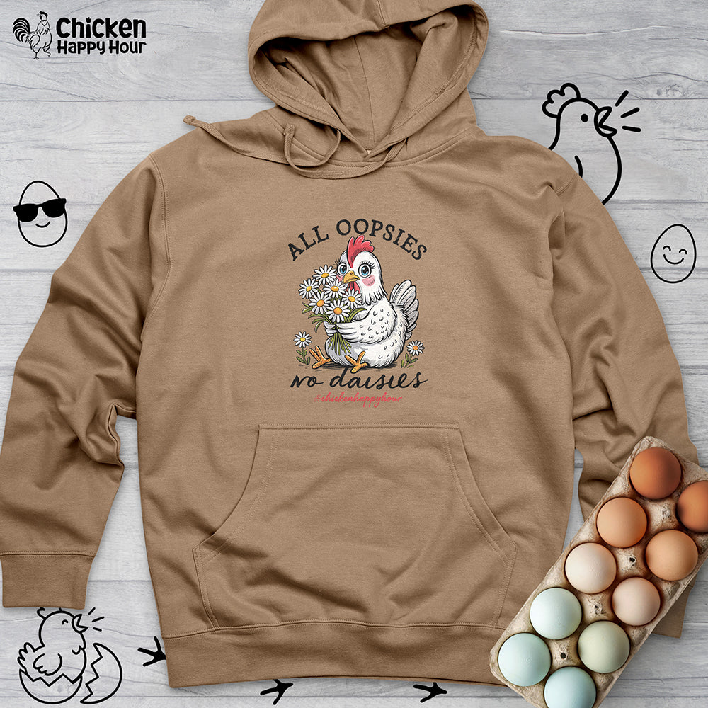 All Oopsies No Daisies Hooded Sweatshirt
