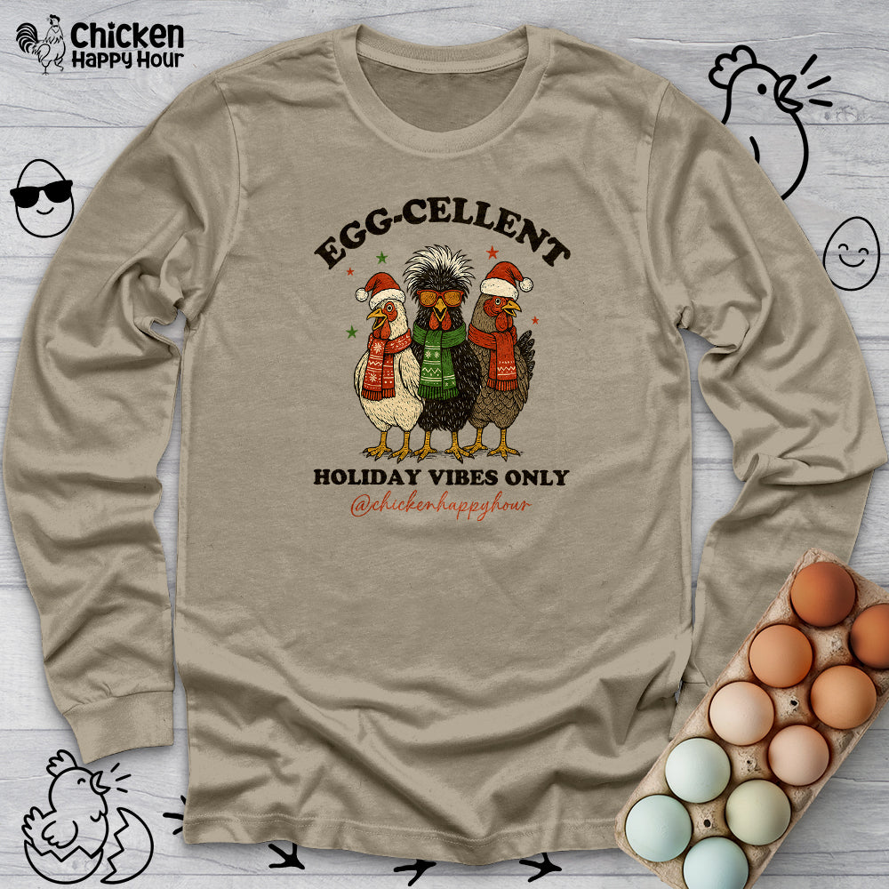 Egg-Cellent Holiday Vibes Only Long Sleeve