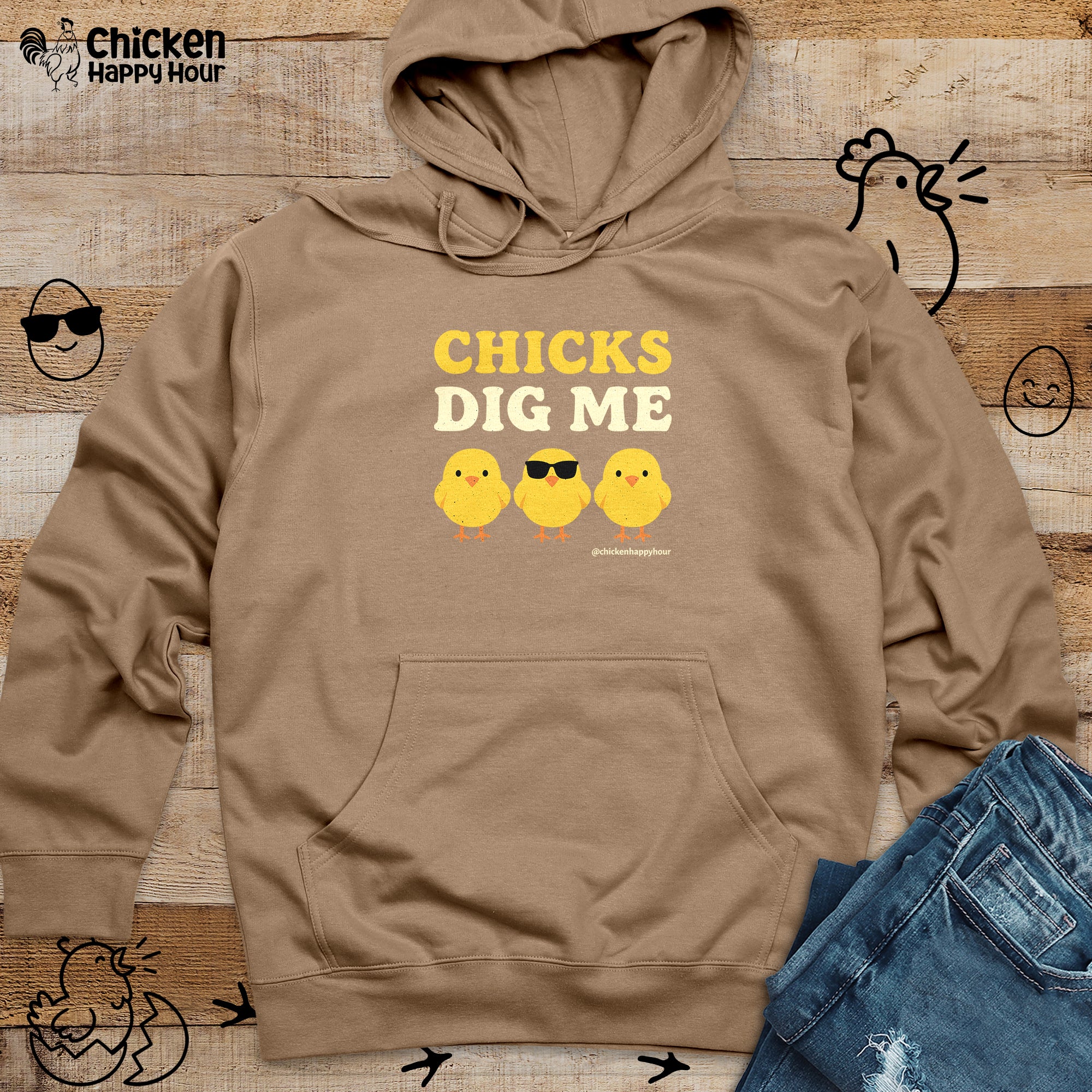 Chicks Dig Me Hooded Sweatshirt