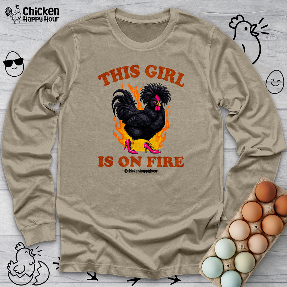 This Girl Is on Fire Long Sleeve