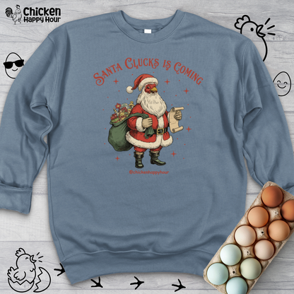 Santa Clucks Is Coming Crewneck