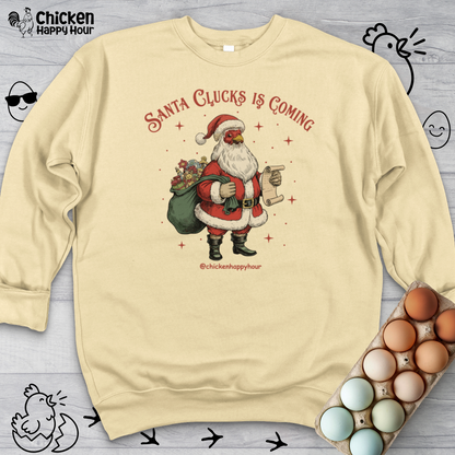 Santa Clucks Is Coming Crewneck