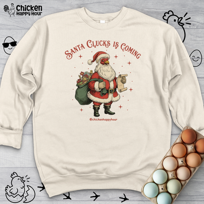 Santa Clucks Is Coming Crewneck