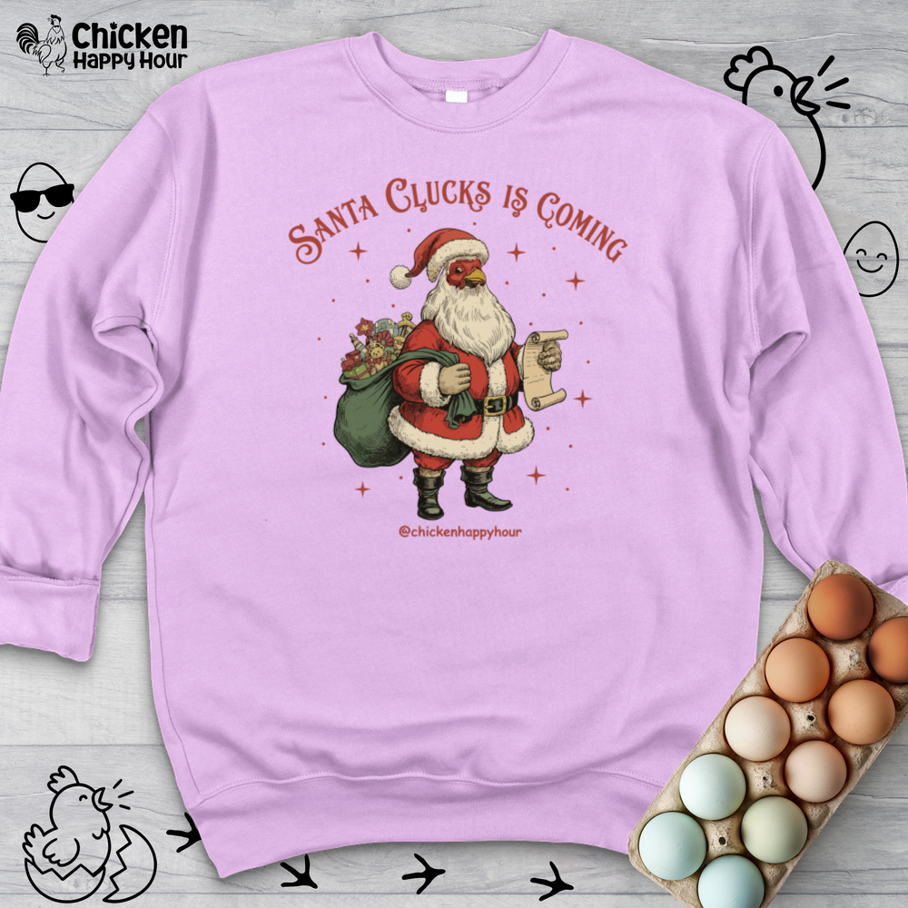 Santa Clucks Is Coming Crewneck
