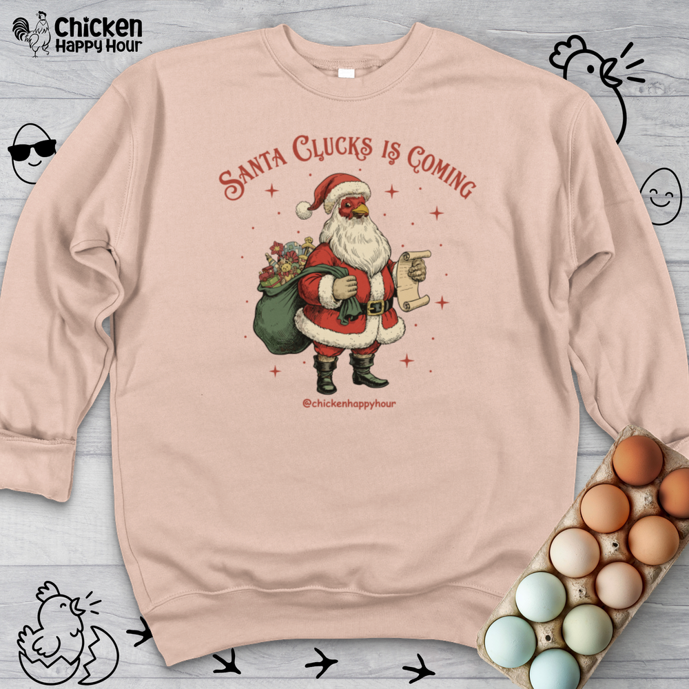 Santa Clucks Is Coming Crewneck