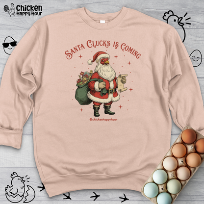 Santa Clucks Is Coming Crewneck