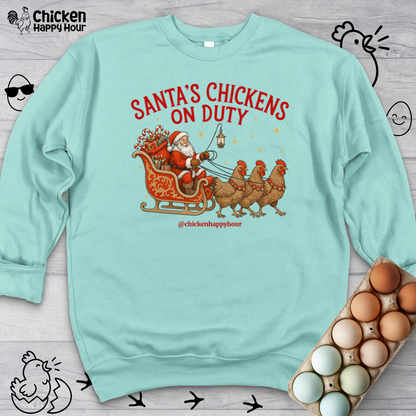 Santa’s Chickens on Duty Crewneck