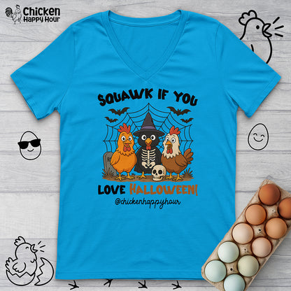 Squawk if you Love Halloween V-Neck Tee