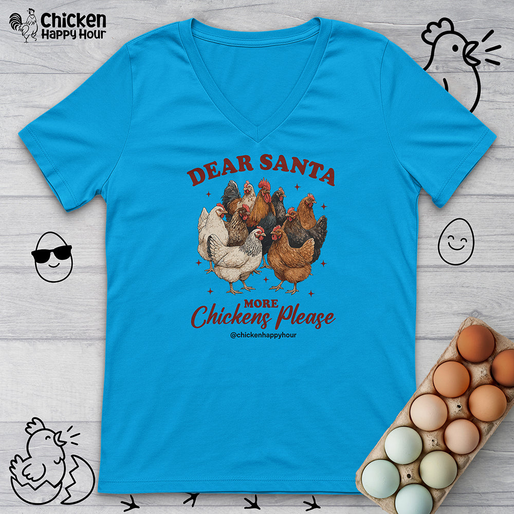 Dear Santa More Chickens Please V-Neck Tee