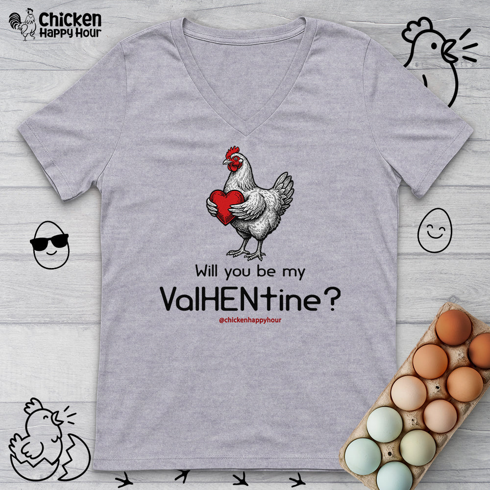 Will you be my ValHENtine V-Neck Tee