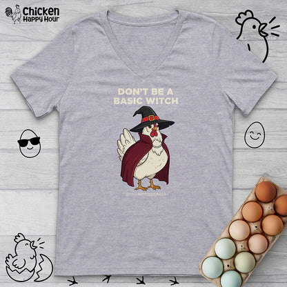 Don't Be a Basic Witch V-Neck Tee