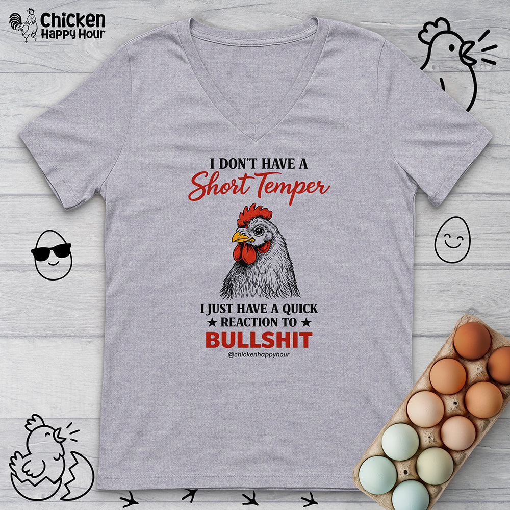 I Don't Have A Short Temper V-Neck Tee