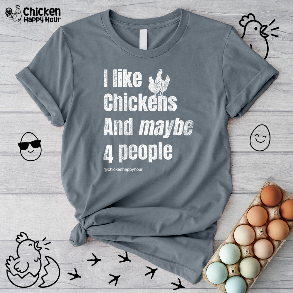 I Like Chickens Unisex Tee