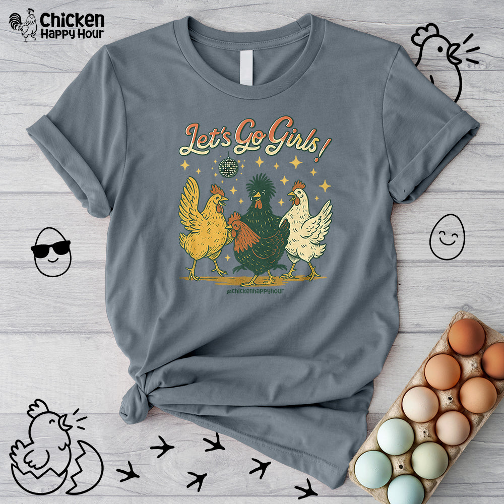 Let's Go Girls Unisex Tee