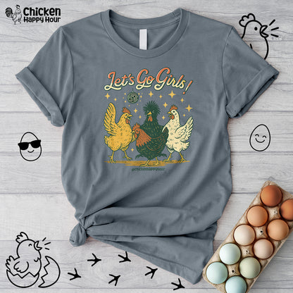 Let's Go Girls Unisex Tee