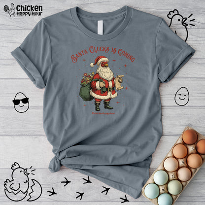 Santa Clucks Is Coming Unisex Tee