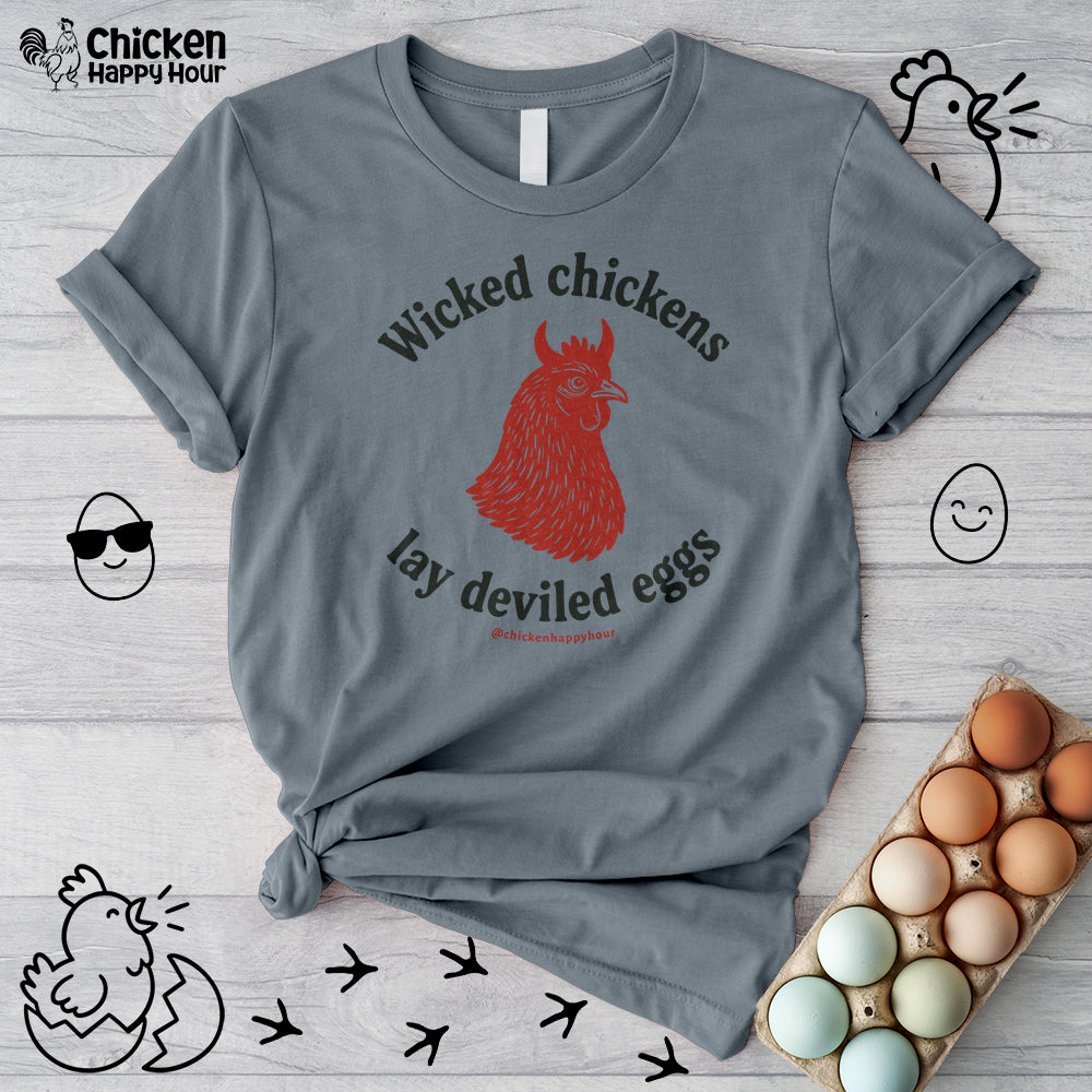 Wicked Chickens Lay Deviled Eggs Unisex Tee