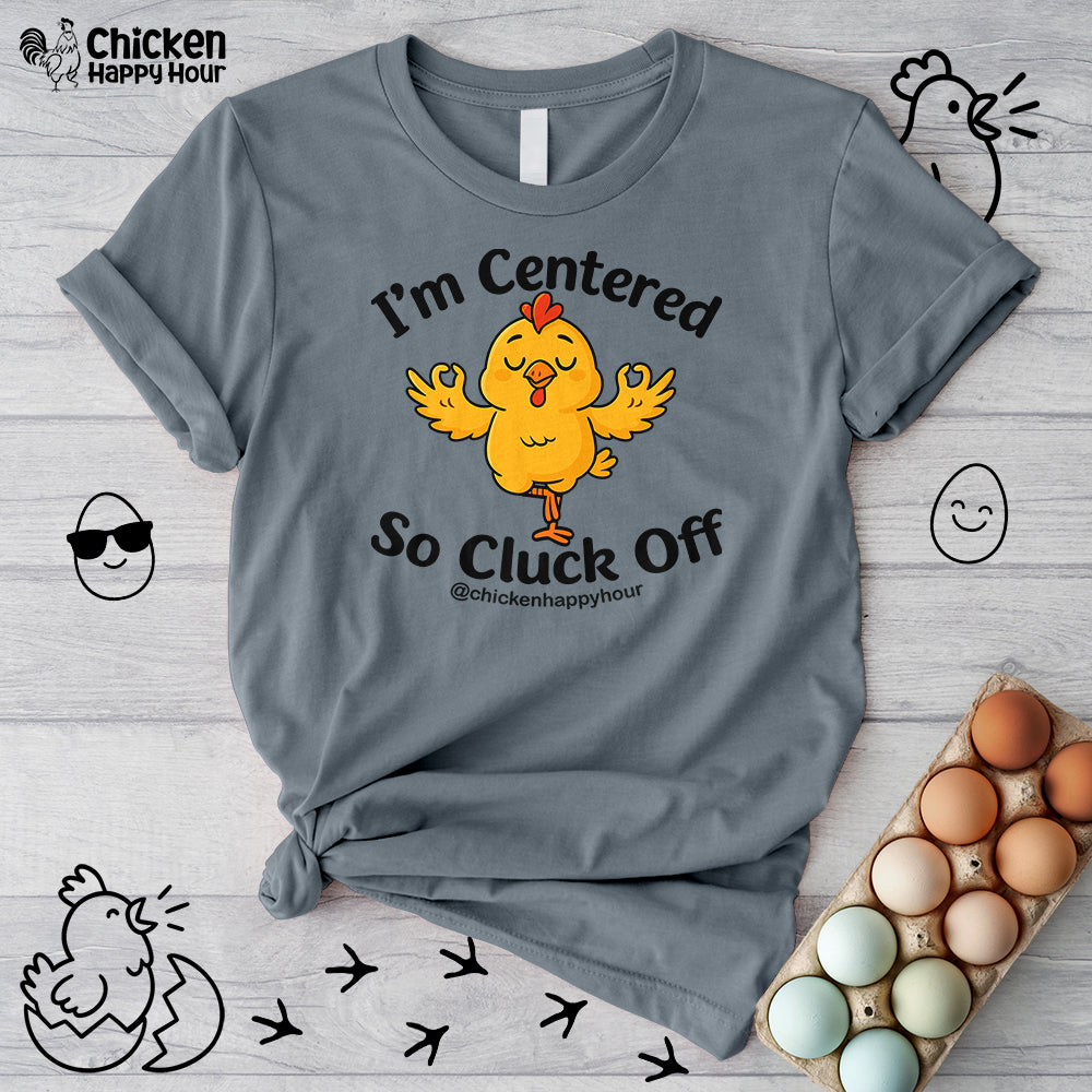 I'm Centered Unisex Tee