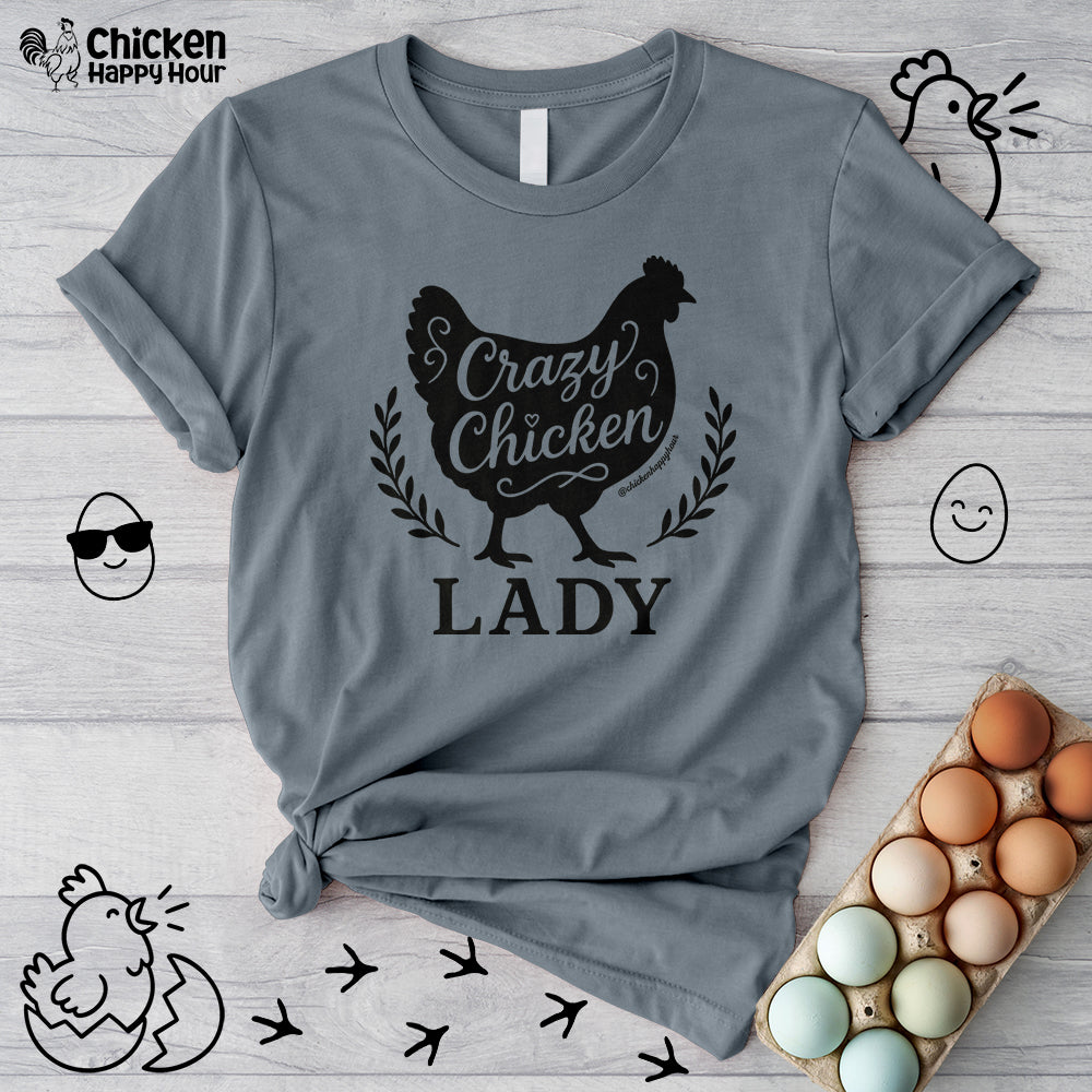 Crazy Chicken Lady Unisex Tee