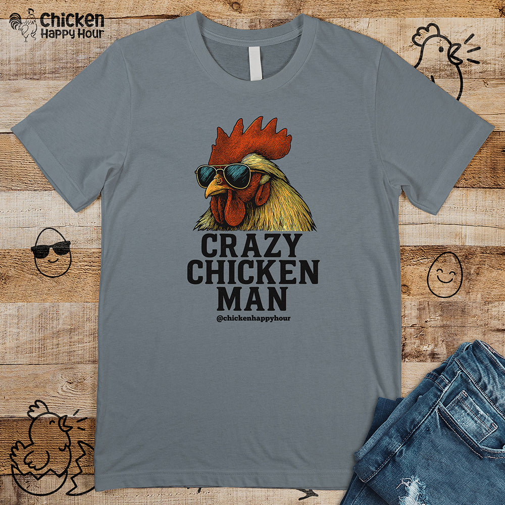 Crazy Chicken Man Unisex Tee