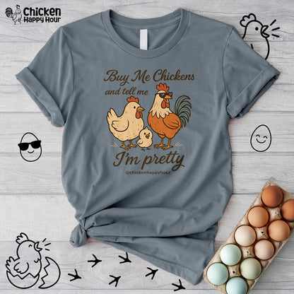 Buy Me Chickens Unisex Tee