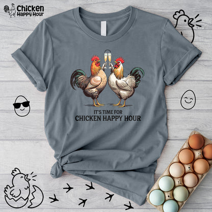 It’s Time For Chicken Happy Hour Unisex Tee