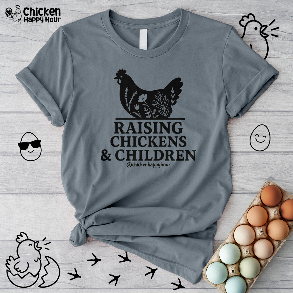 Raising Chickens & Children Today Unisex Tee