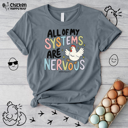All Systems Are Nervous Unisex Tee