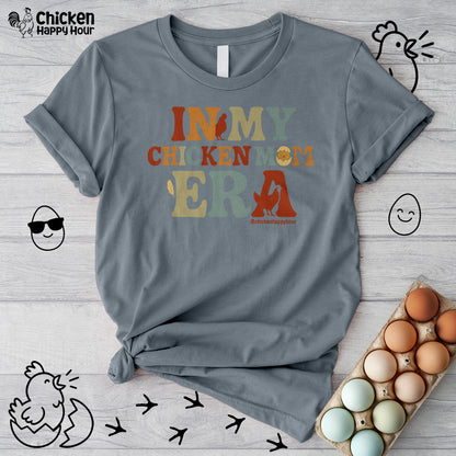 In my Chicken Mom Era Unisex Tee