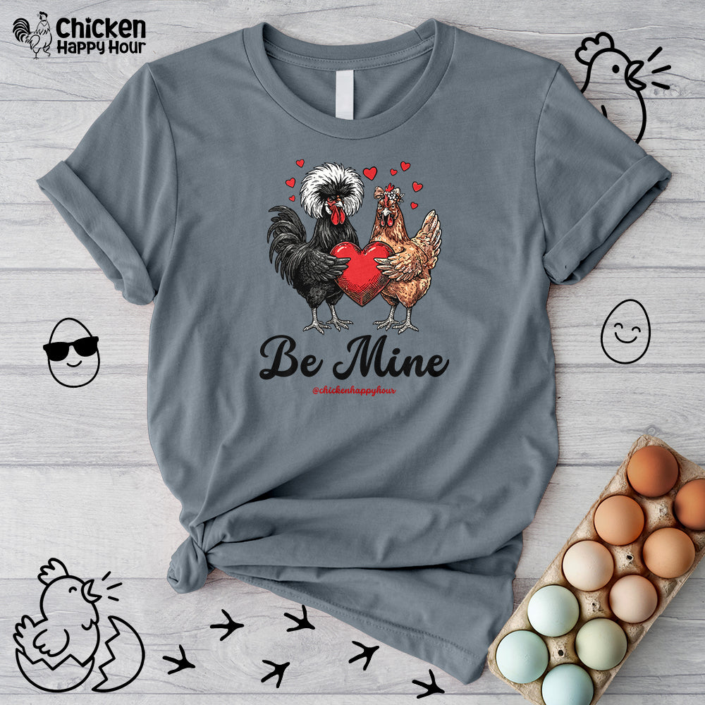 Be Mine Unisex Tee