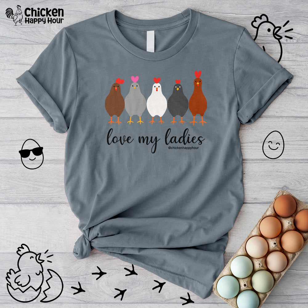 Love My Ladies Unisex Tee