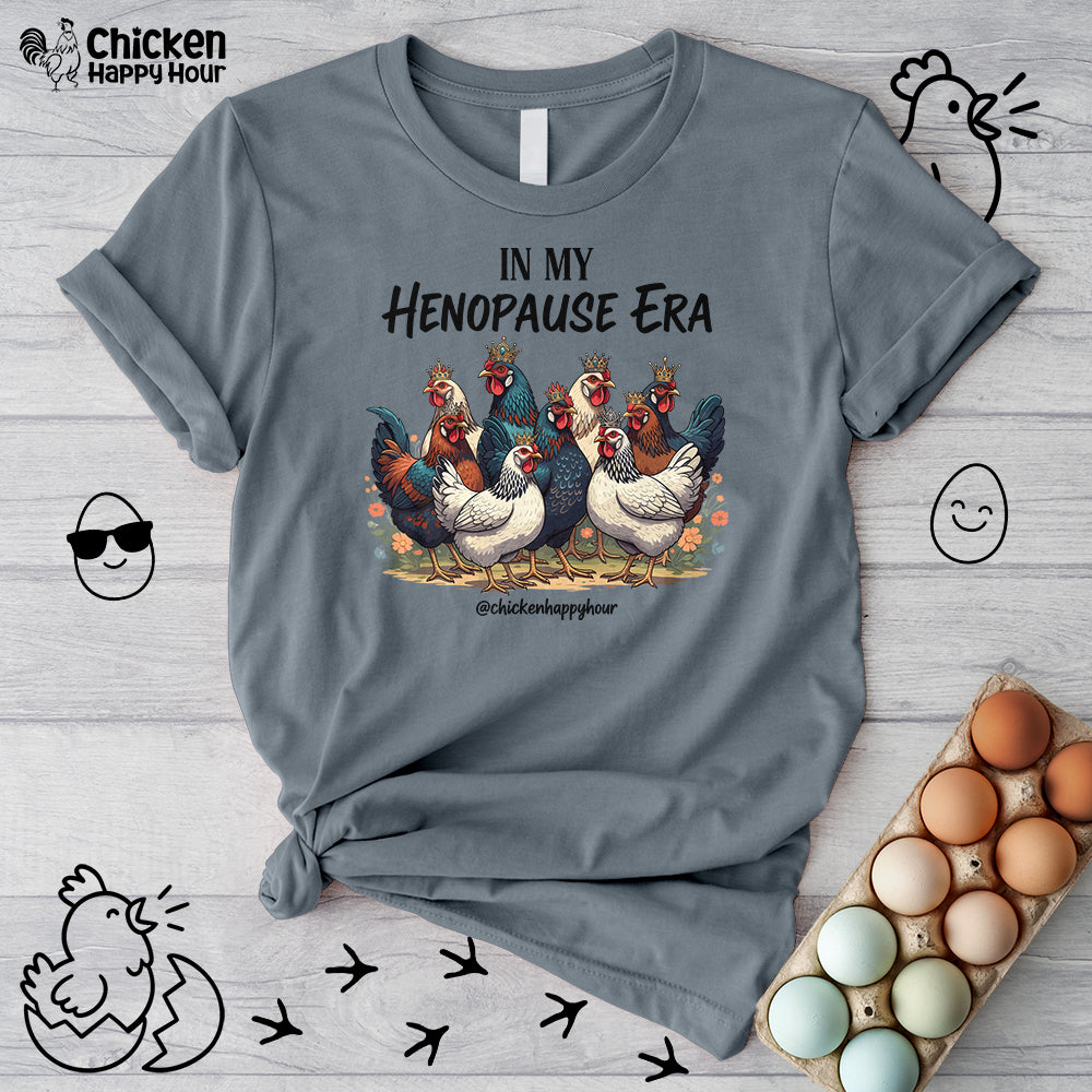 In my HENOPAUSE Era Unisex Tee
