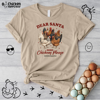Dear Santa More Chickens Please Unisex Tee