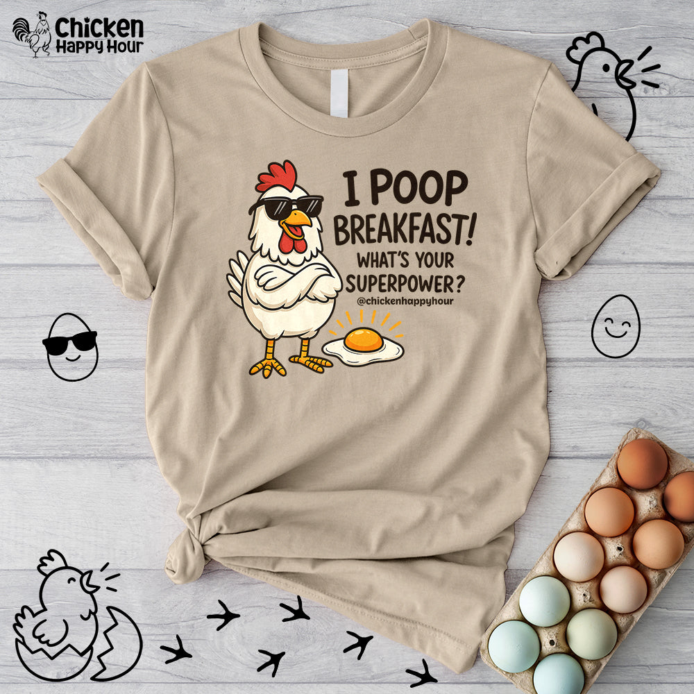 I Poop Breakfast Unisex Tee