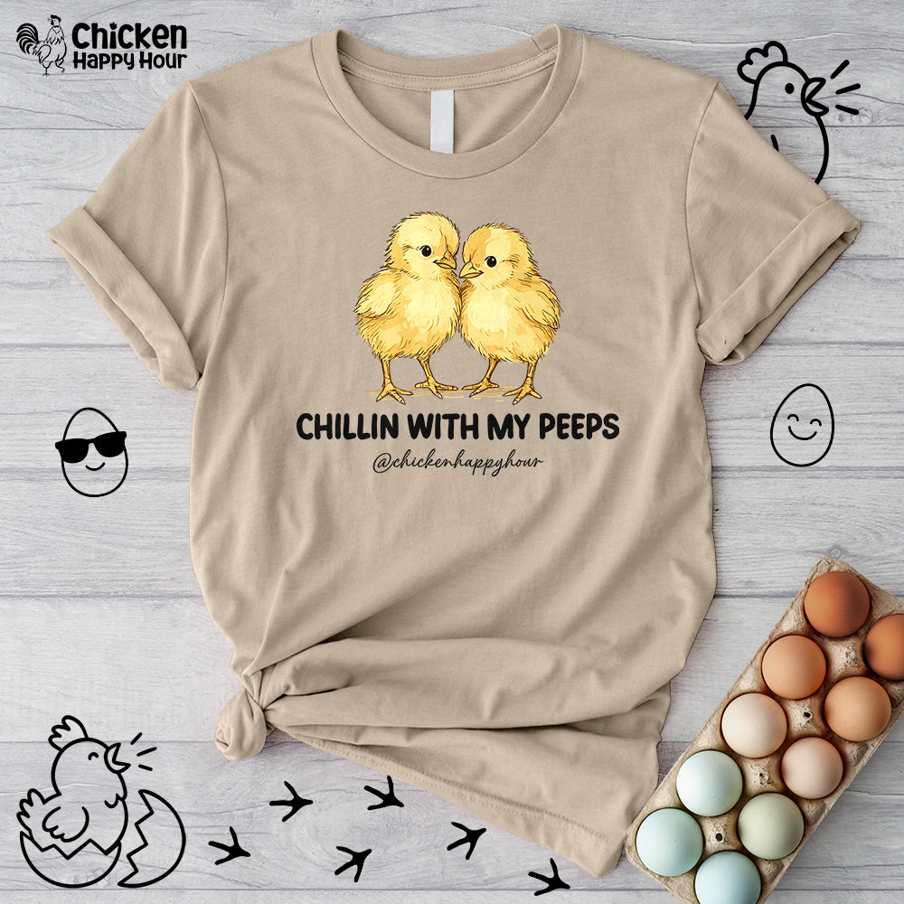 Chillin with my Peeps Unisex Tee
