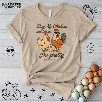 Buy Me Chickens Unisex Tee